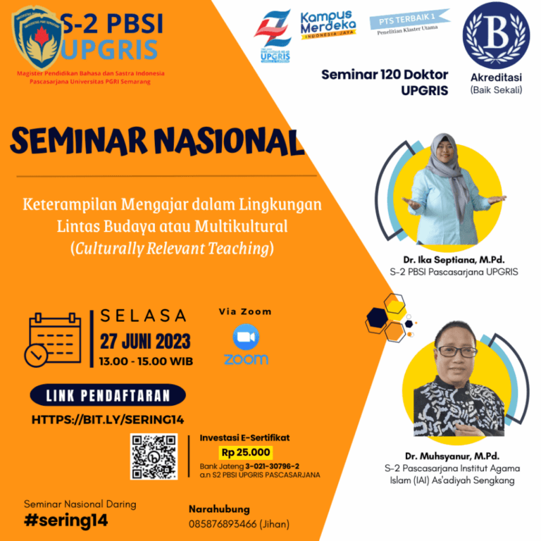 Seminar Nasional Daring (SERING#14) dengan Tema Keterampilang Mengajar dalam Lingkungan Lintas Budaya atau Multikultural (Culturally Relevant Teaching)